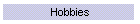 Hobbies