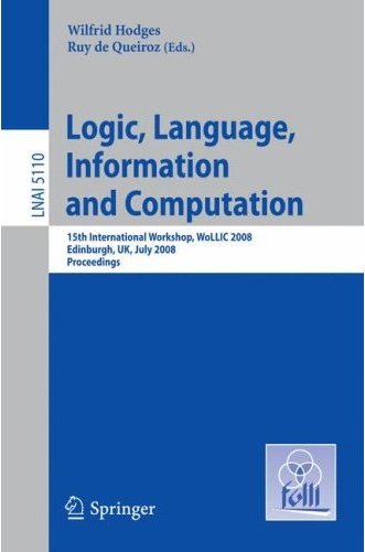 LNCS Proceedings of WoLLIC 2008 (Vol. 5110)