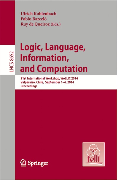 LNCS Proceedings of WoLLIC 2014 (Vol. 8652)