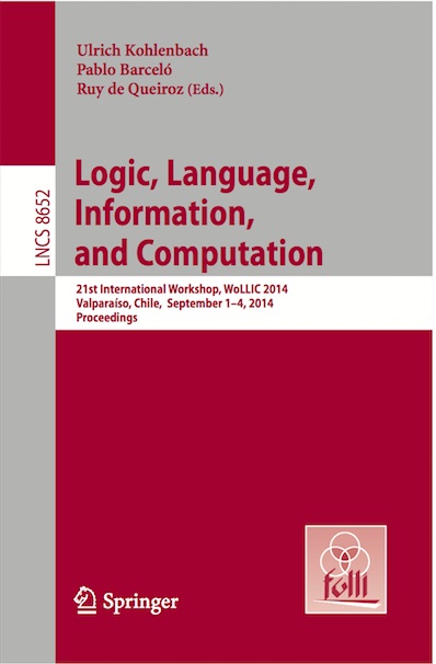 LNCS Proceedings of WoLLIC 2014