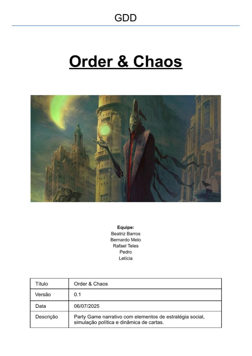 Order & Chaos, GDD