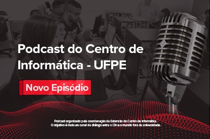 Arte do podcast do CIn-UFPE sobre o mercado de TI (2021)