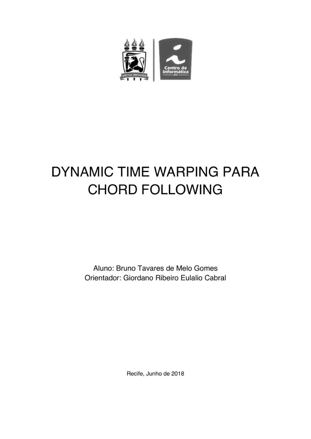 Capa do trabalho de graduação de Bruno Tavares de Melo Gomes sobre chord following