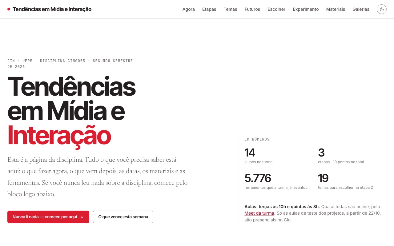 Central da disciplina Tendências em Mídia e Interação, 2026.2